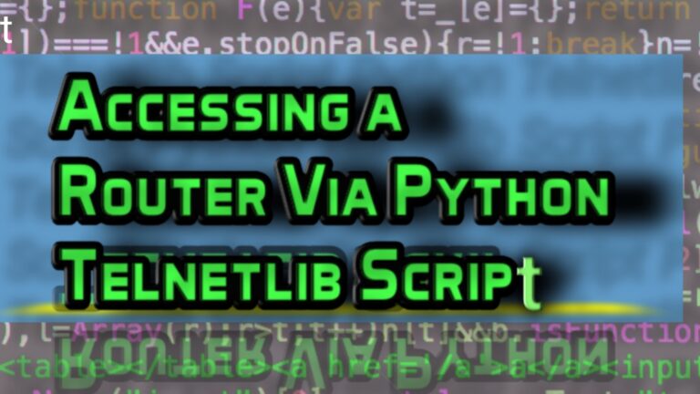 Getting Started Router Access Through Telnet Python Scripts