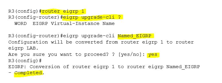 run eigrp upgrade-cli command on R3